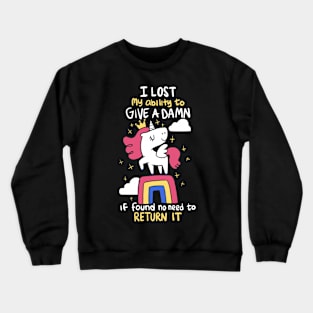 I Lost my Give a Damn Crewneck Sweatshirt